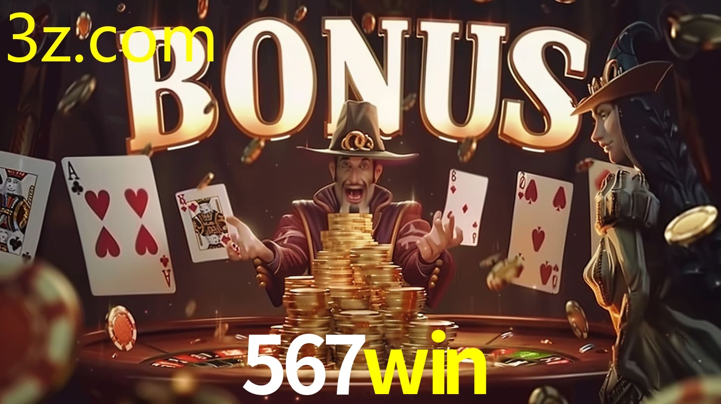 Bonus na Cassino Online 567WIN.COM